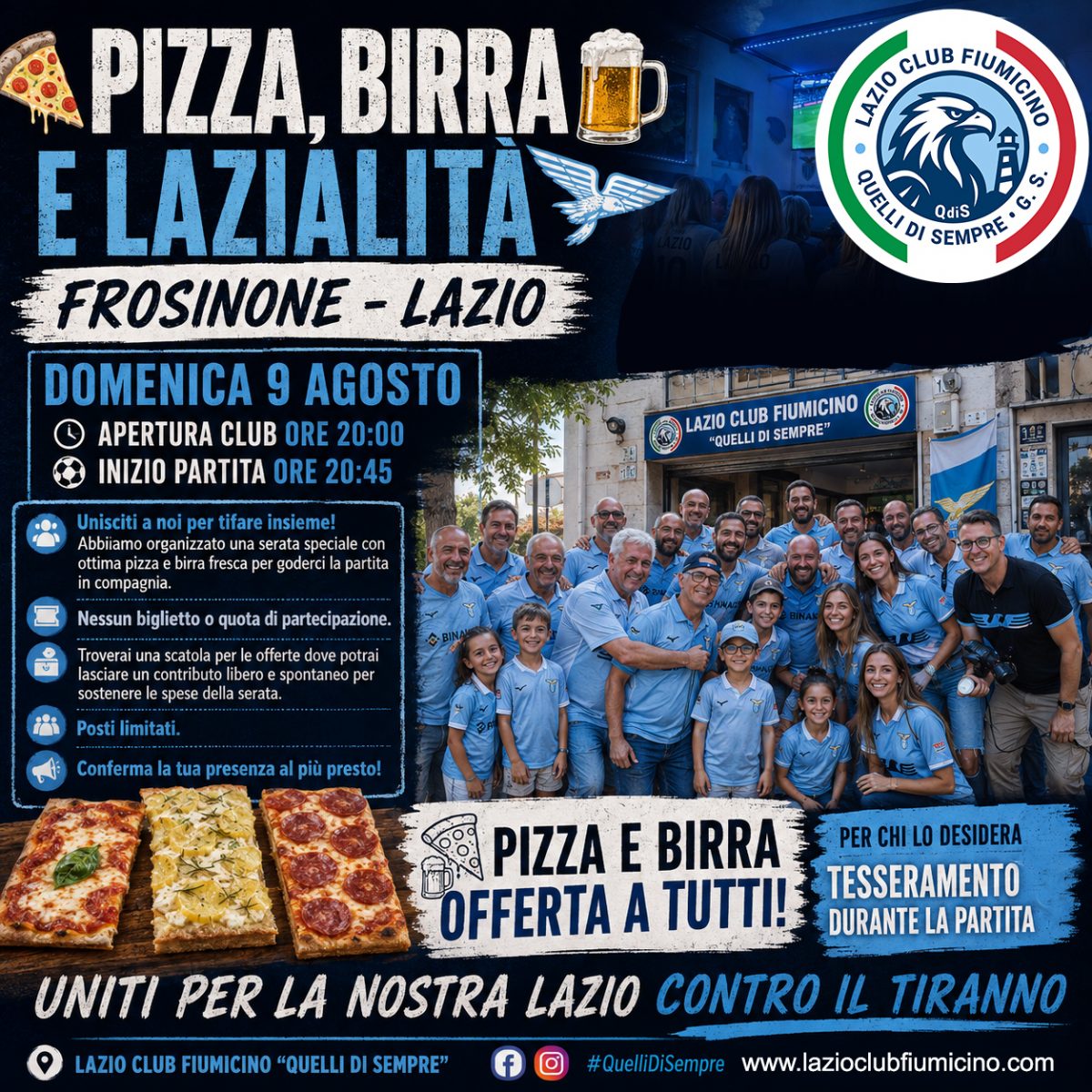 Pizza, birra e Lazialità: quando la passione diventa forza. I Lazio Club chiamano a raccolta il popolo biancoceleste